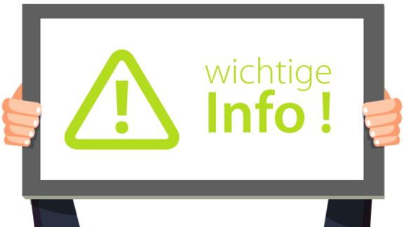 Schild mit grünem Warnsymbol und Text: wichtige Info!
